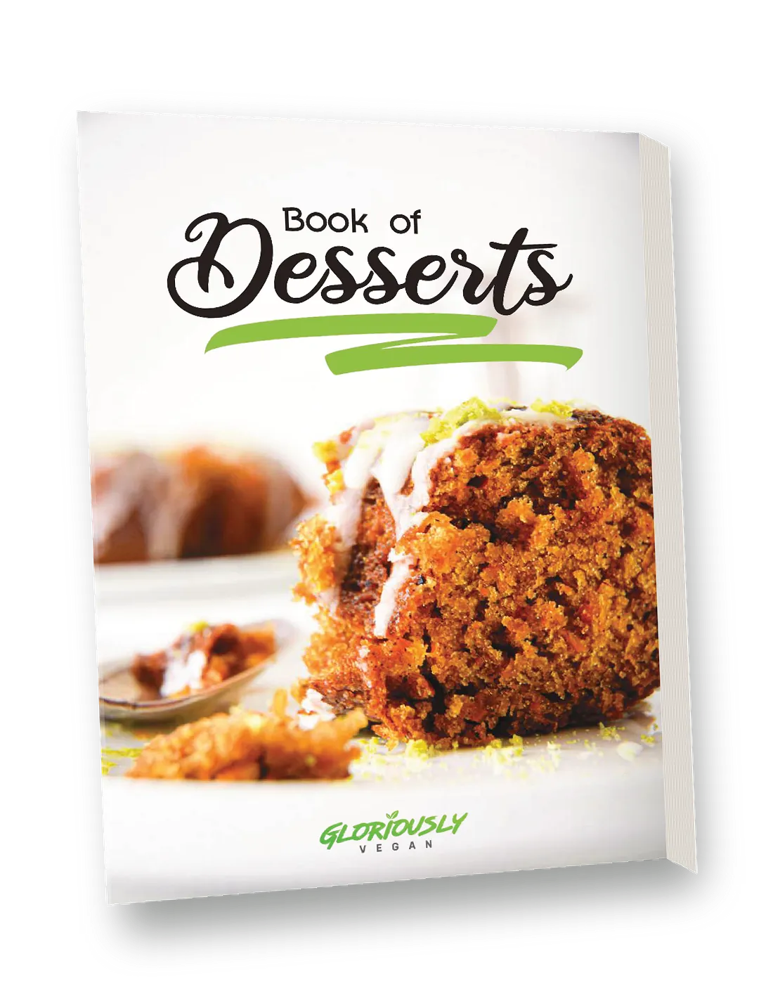 Gloriously Vegan Book of Desserts, front cover