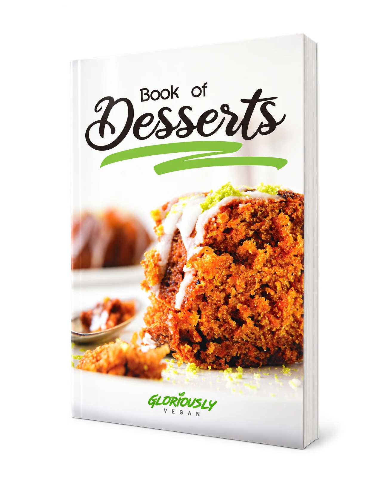 Gloriously Vegan Book of Desserts, front cover
